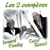 Isnard Douby & Tuco Bouzi - Les 2 compères